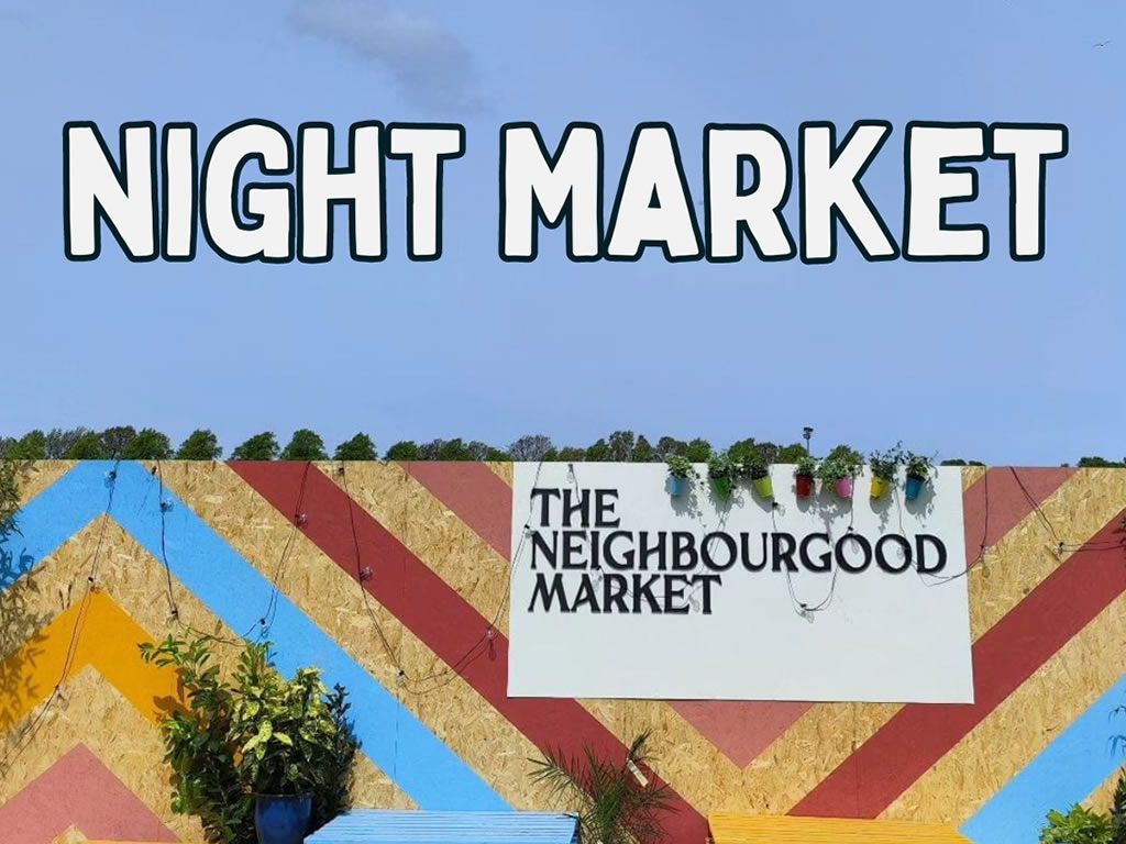 Night Market at the Neighbourgood Market