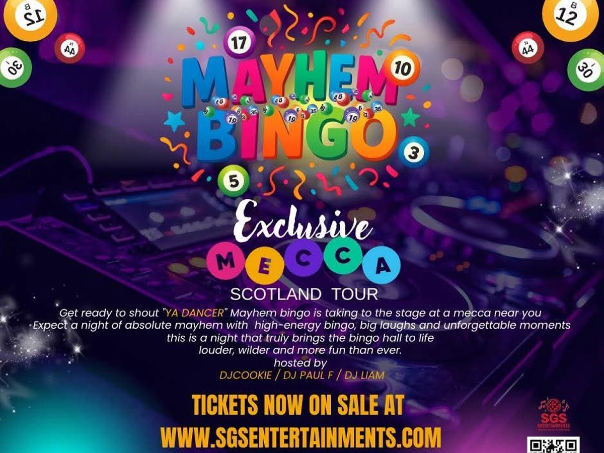 Mayhem Bingo - Drumchapel Exclusive
