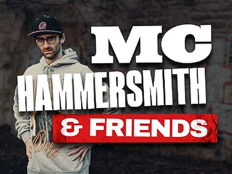 MC Hammersmith And Friends