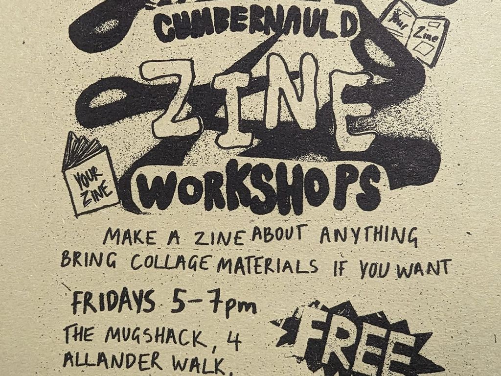 Zine Making - Cumbernauld