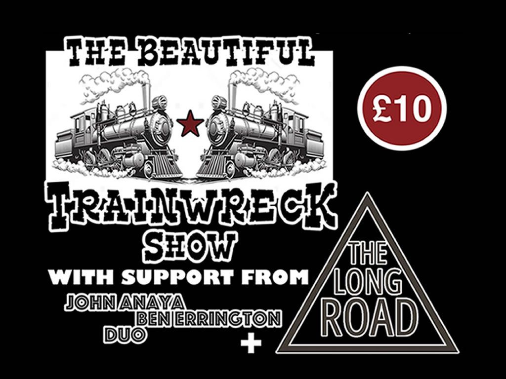 The Beautiful Trainwreck Show Live