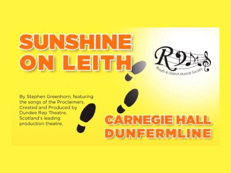 Rosyth & District Society - Sunshine On Leith