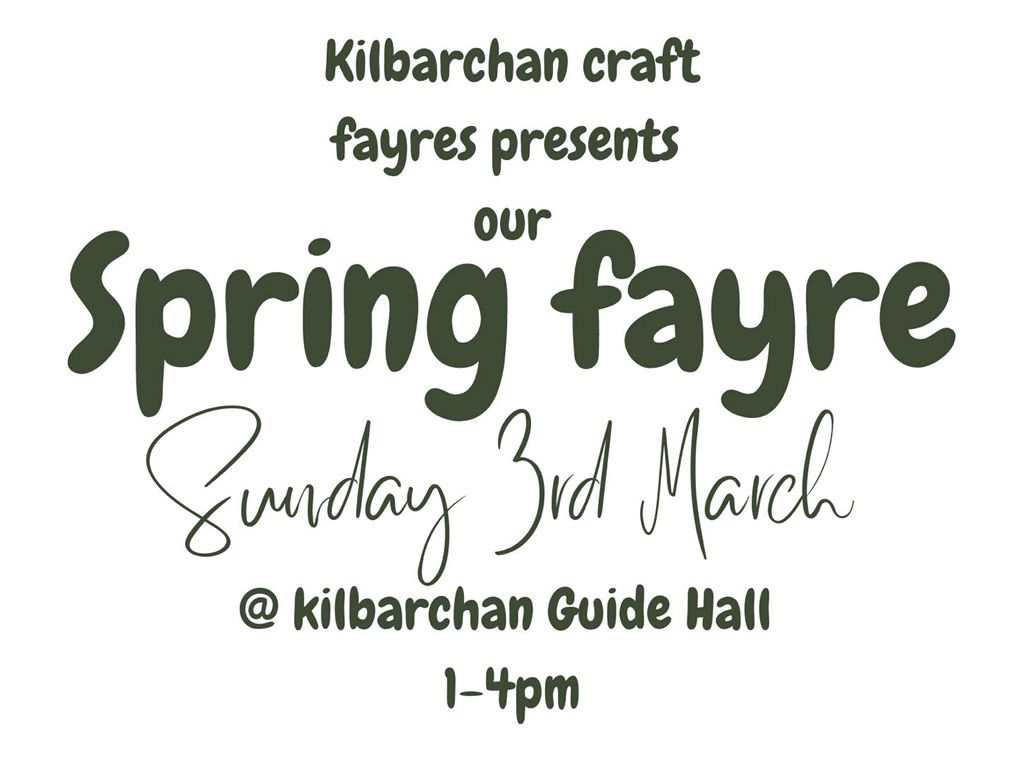 Kilbarchan Craft Fayres Spring Fayre