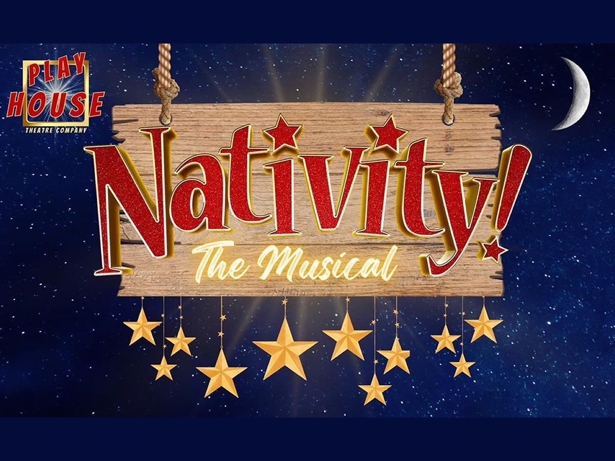 Playhouse Theatre Company Presents: Nativity! The Musical