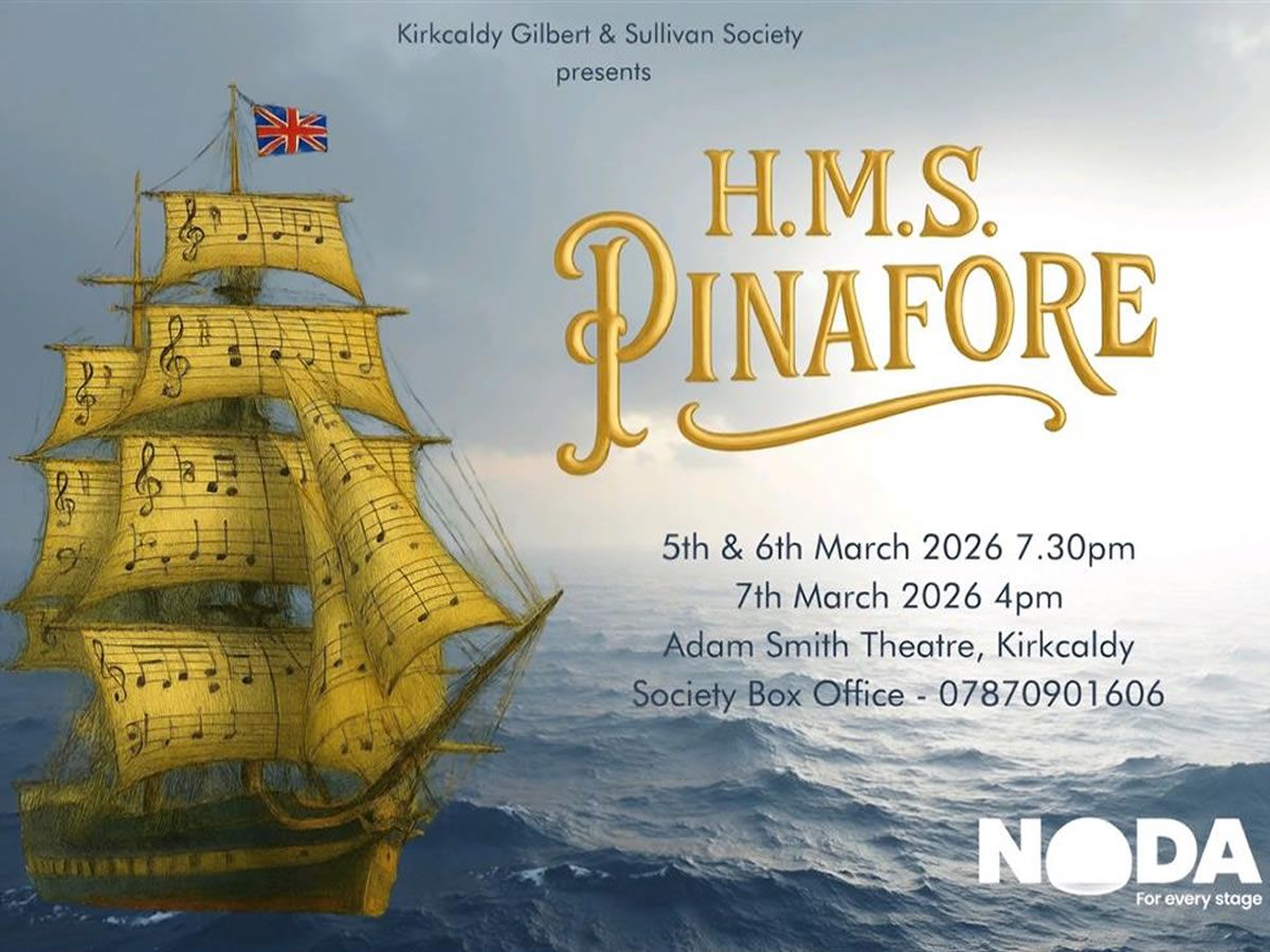 Kirlcaldy Gilbert & Sullivan Society: HMS Pinafore