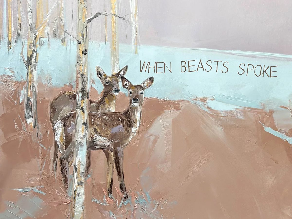When Beasts Spoke - Debut Solo Exhibition by Charlotte Strawbridge