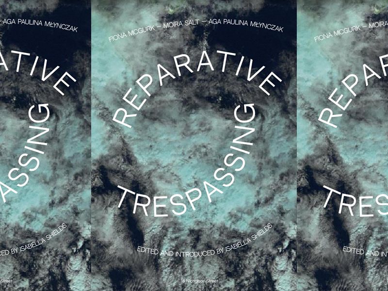 Book Launch: Reparative Trespassing - Artist Discussion, Film Screening & Ukraine Fundraiser