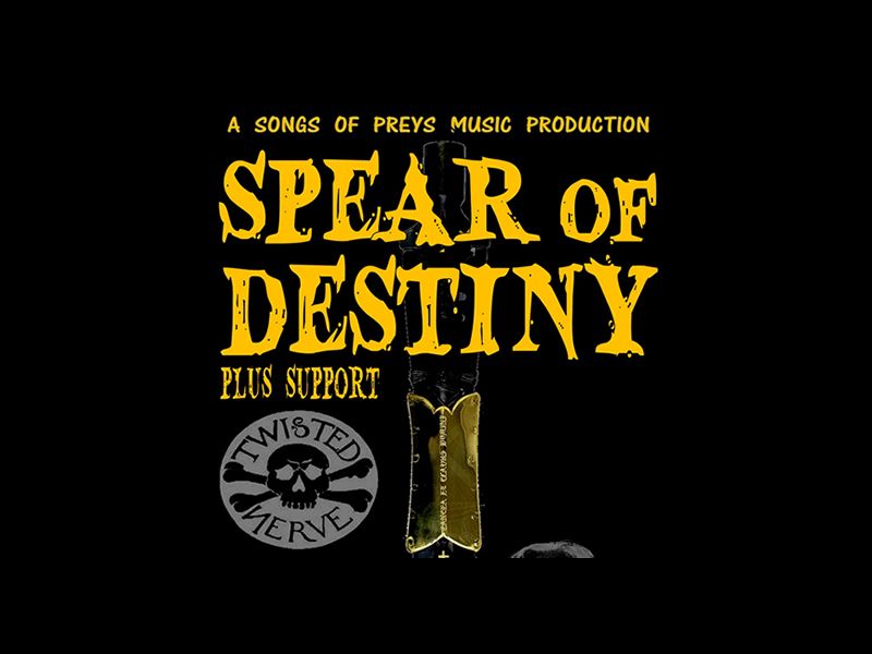 Spear of Destiny + Twisted Nerve