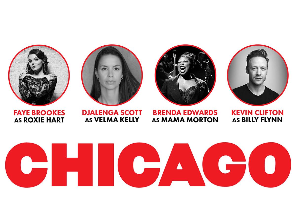 Star Casting Announced For Chicago The Musical At The Edinburgh Playhouse