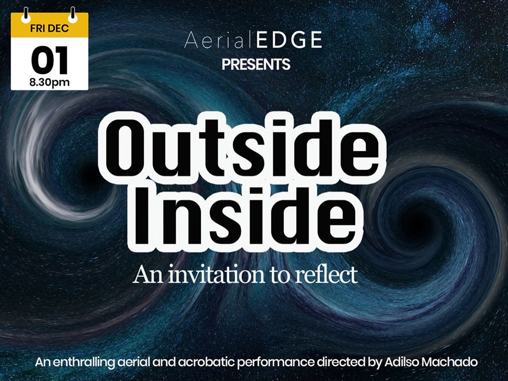 Outside/Inside: An Invitation to Reflect - Gripping Aerial and Acrobatic Ensemble Performance