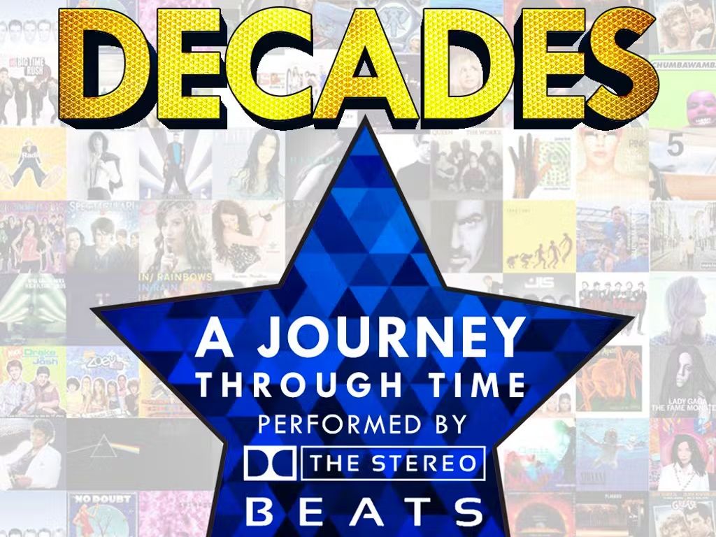 DECADES - A Journey Through Time with The StereoBeats