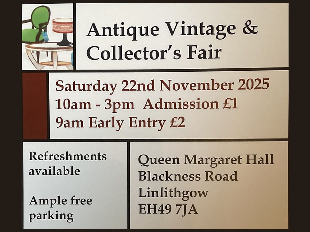 Linlithgow Antique Vintage and Collectors Fair