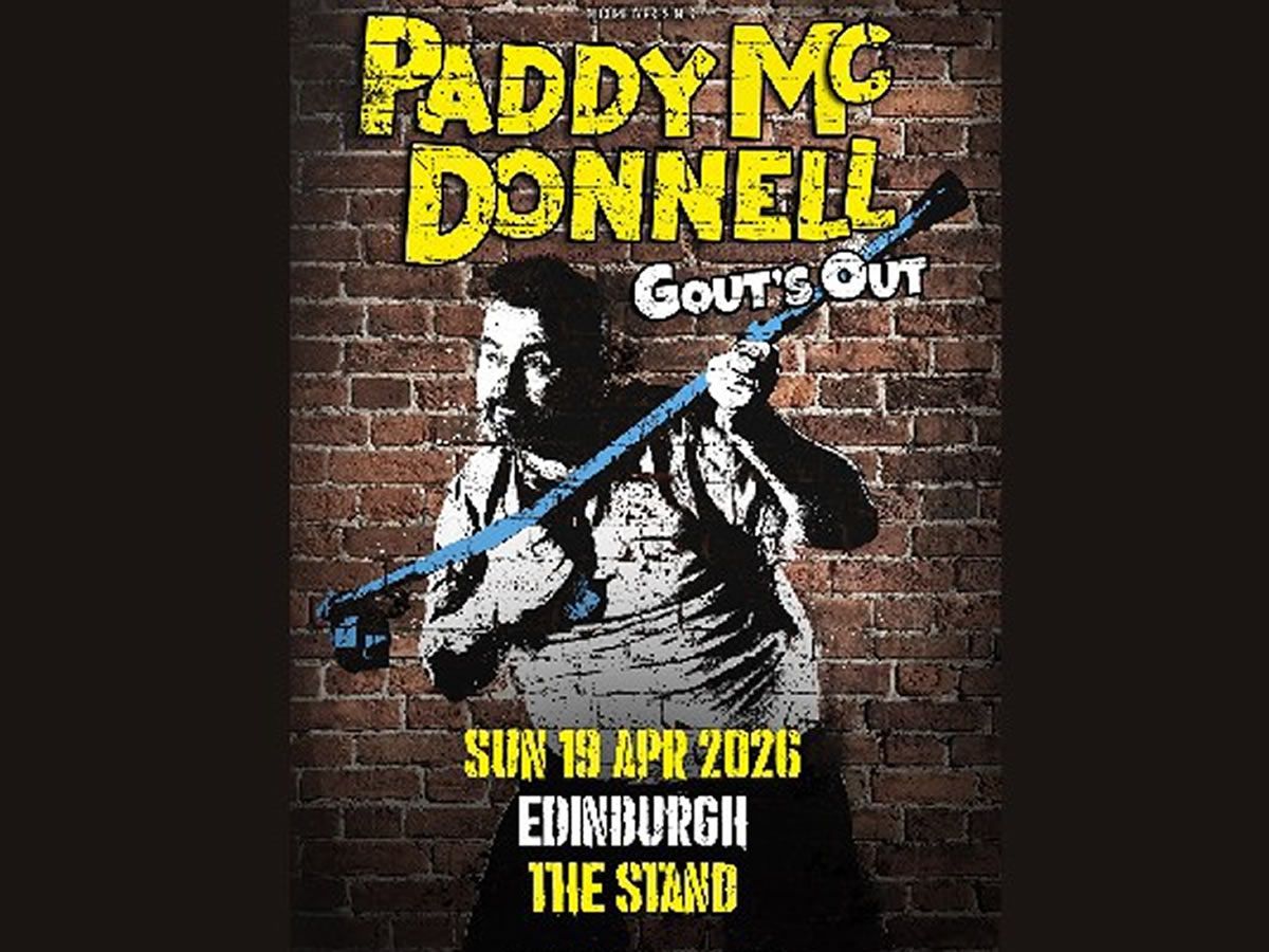 Paddy McDonnell: Gout’s Out