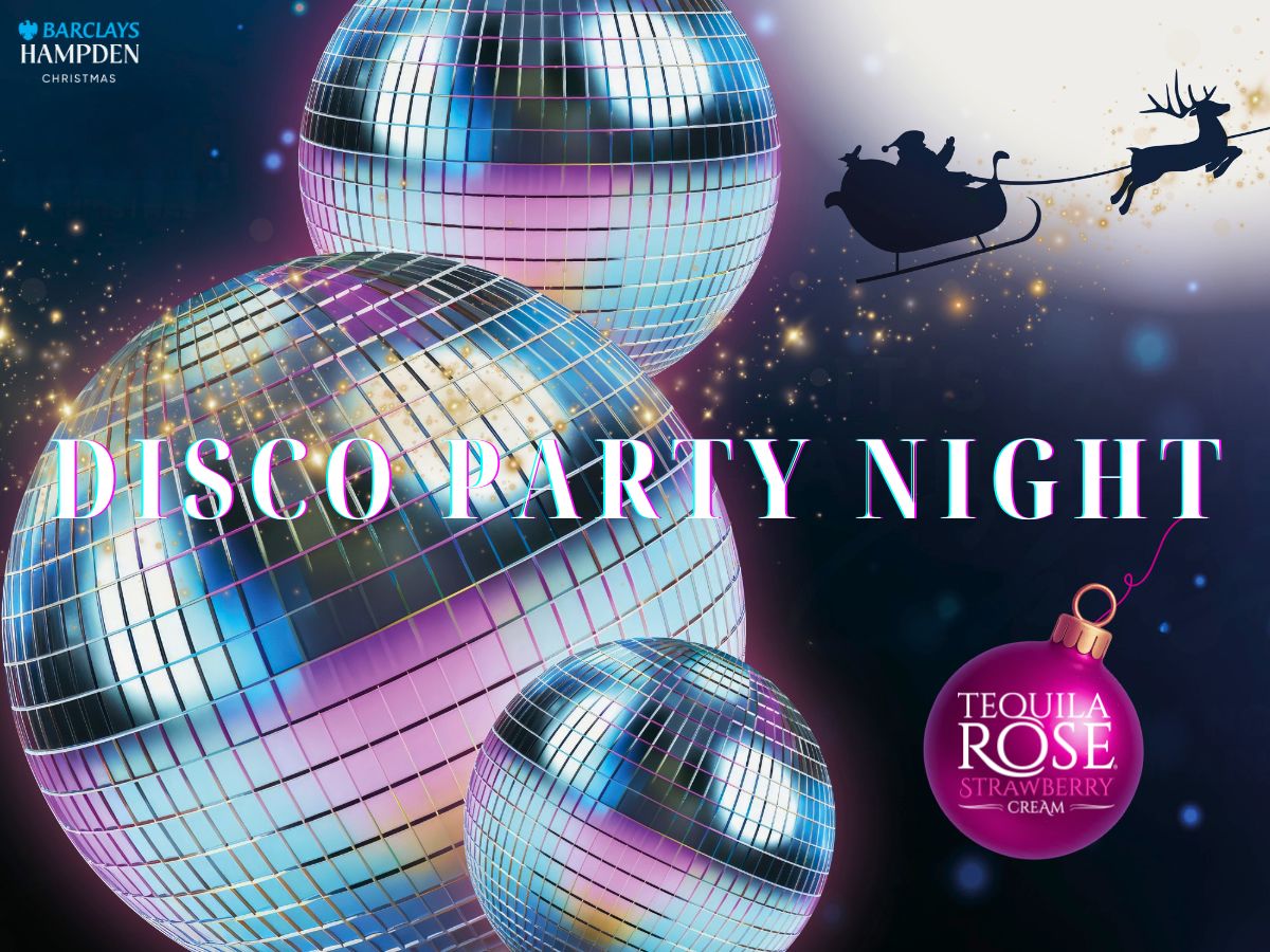 Disco Party Nights at Hampden Park