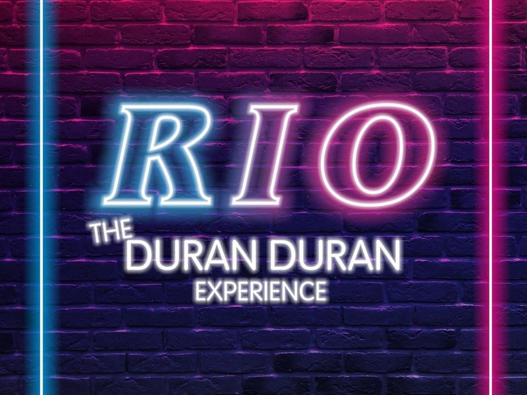 Rio - The Duran Duran Experience