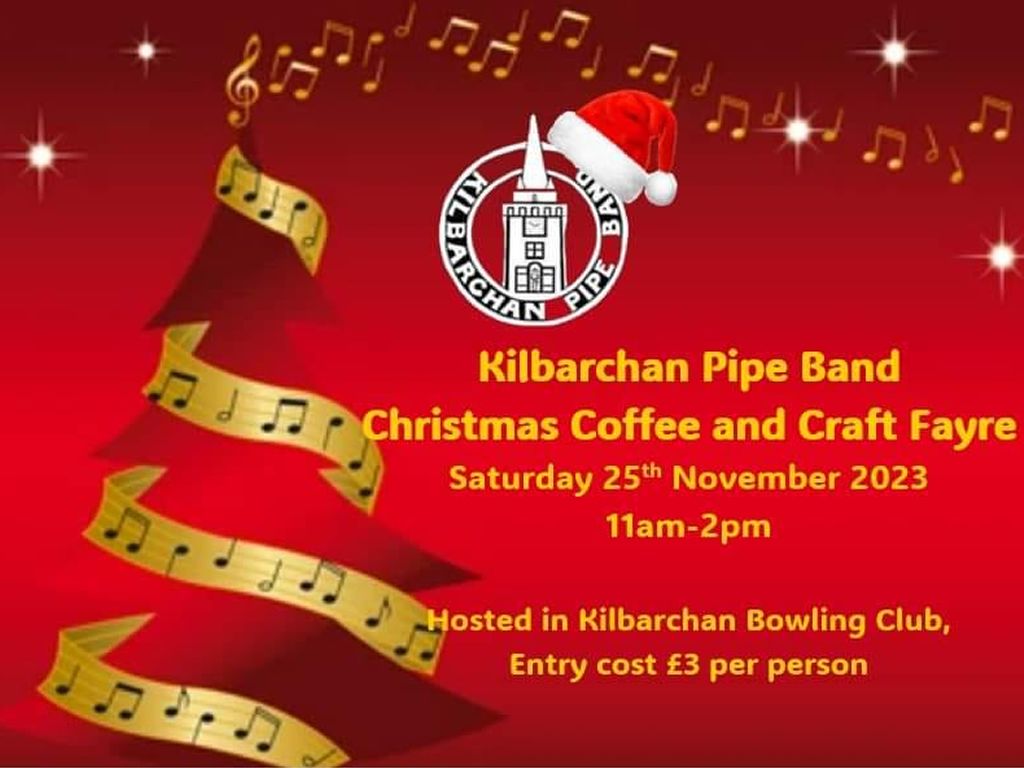 Kilbarchan Pipe Band Christmas Fayre and Coffee Morning