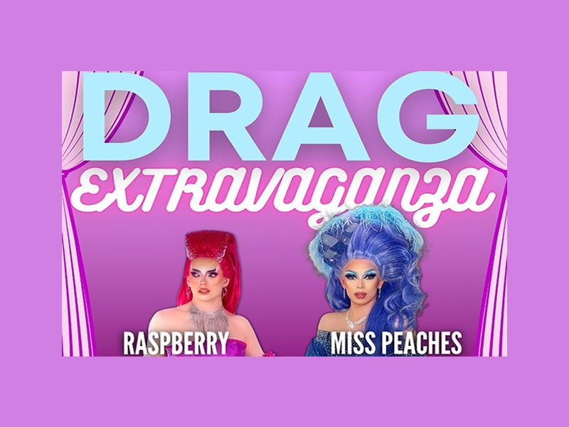 Drag Extravaganza