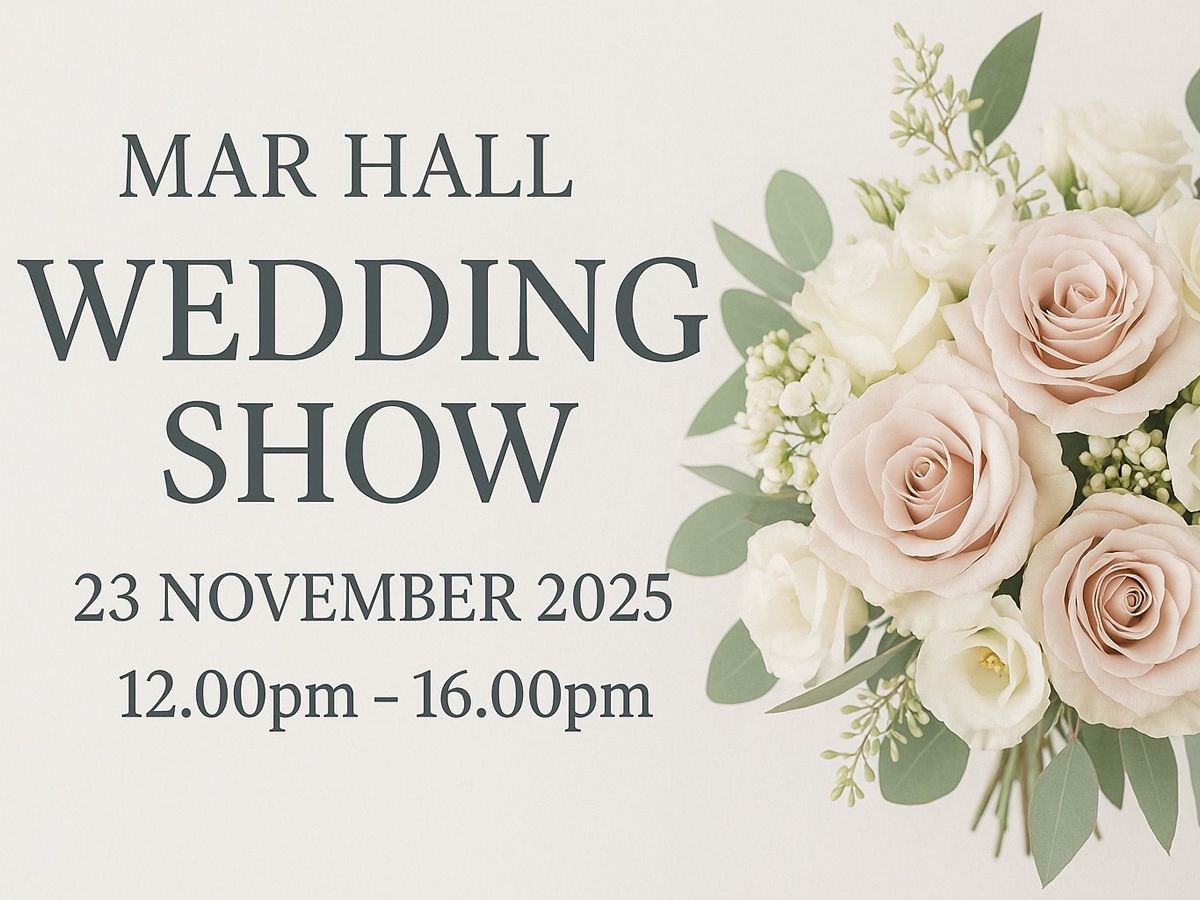 Blushing Brides Wedding Show Mar Hall
