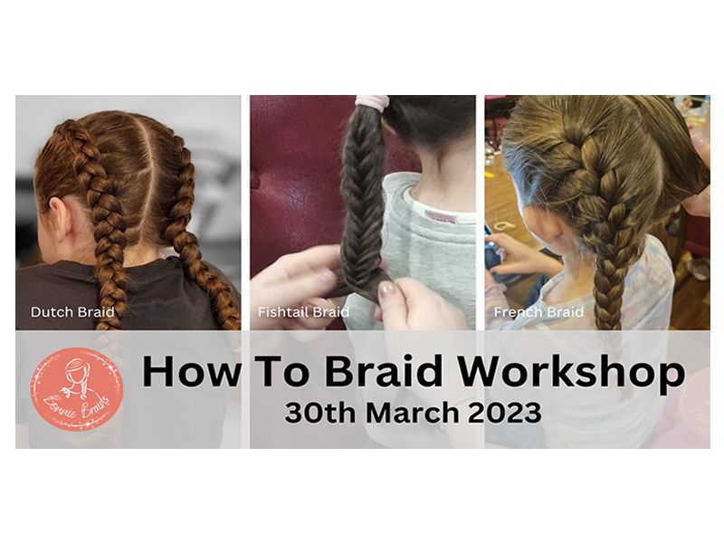 How To Braid Workshop