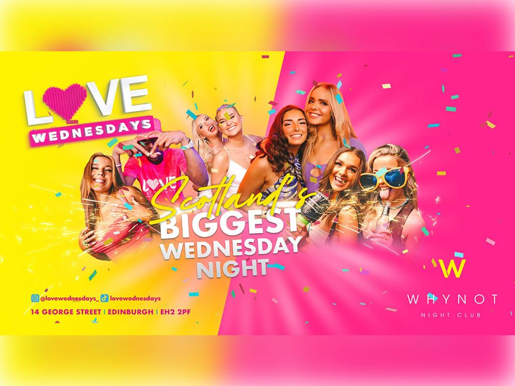 Love Wednesdays at Why Not Nightclub
