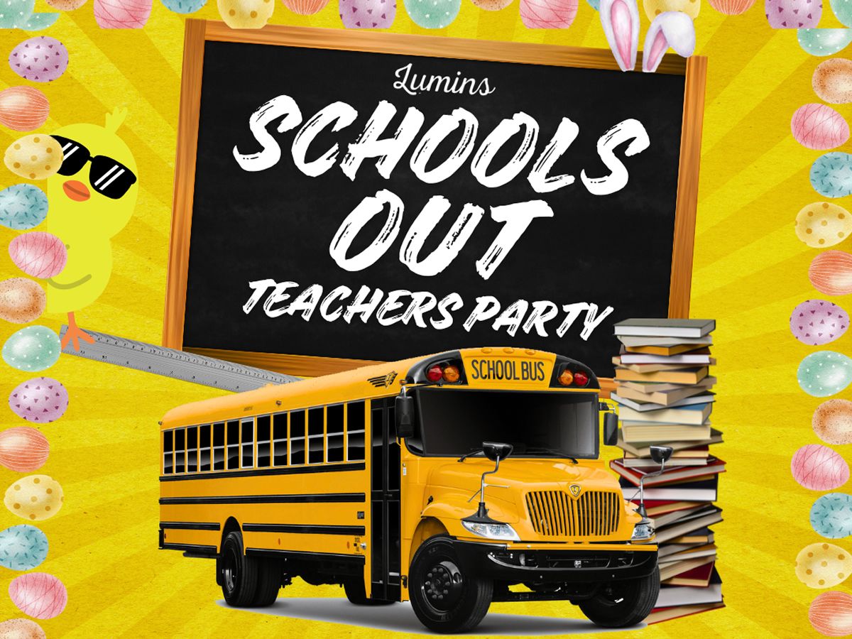 School’s Out Teachers Party: Easter Special