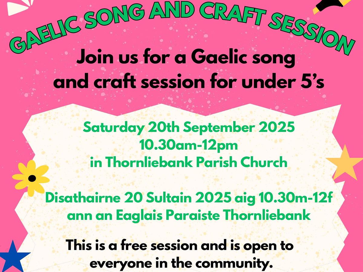 Gaelic Song and Craft Session For Under 5’s