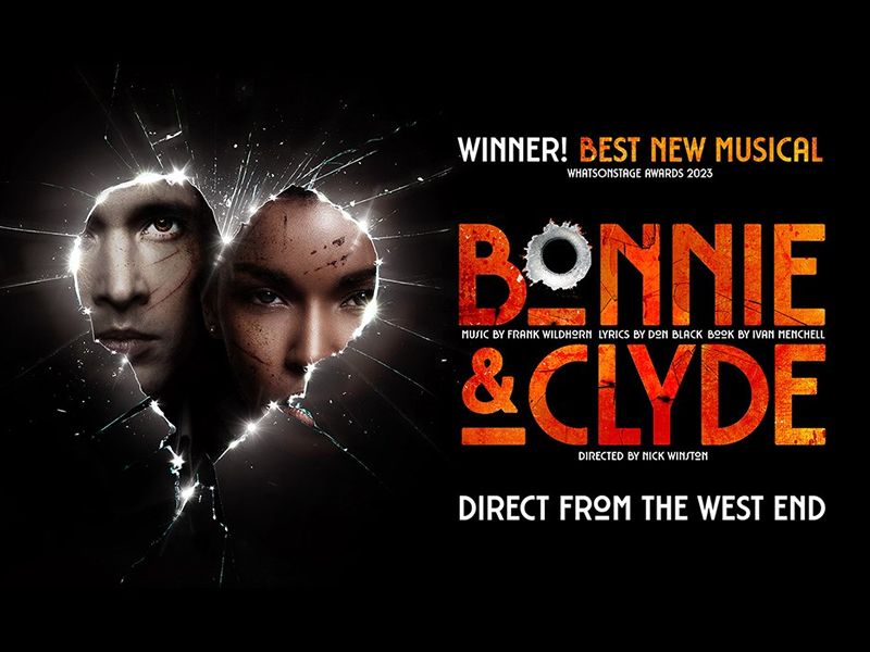 Bonnie & Clyde The Musical - CANCELLED