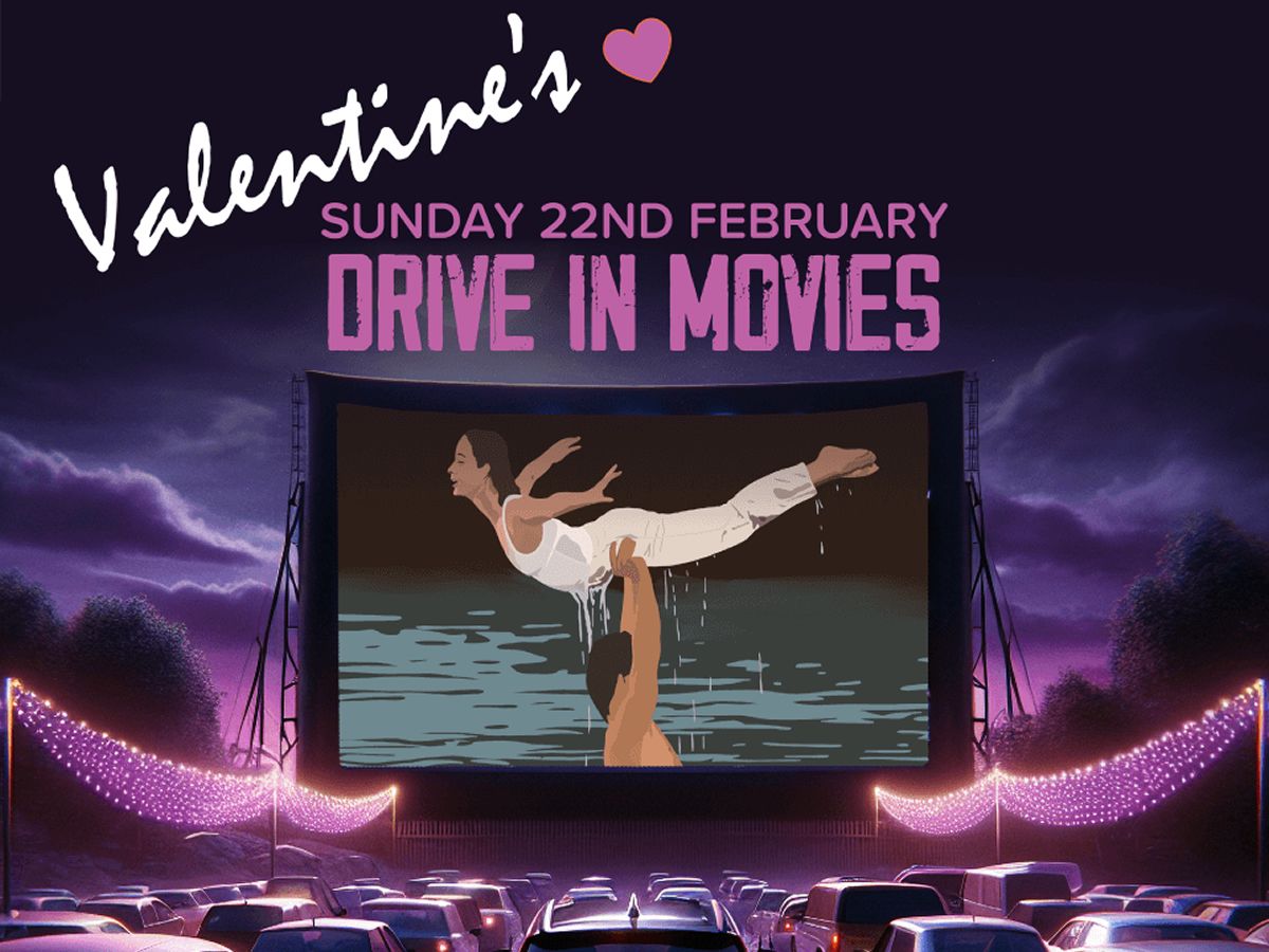 Valentine’s Drive in Movies