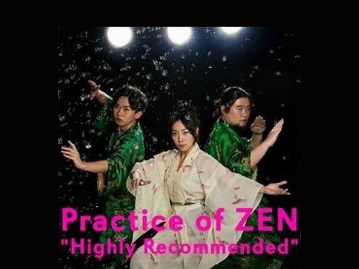 Practice of Zen
