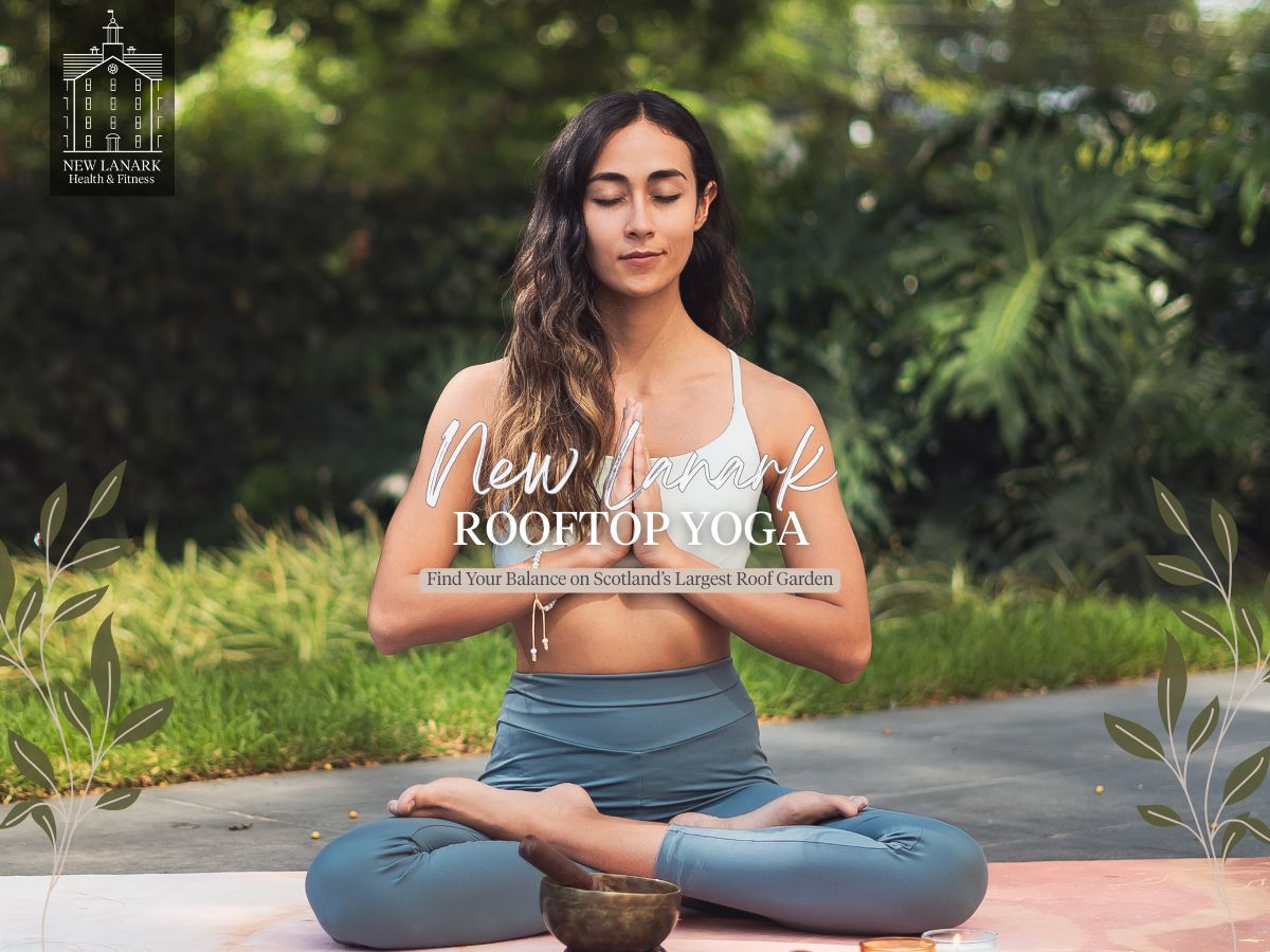 Rooftop Yoga at New Lanark