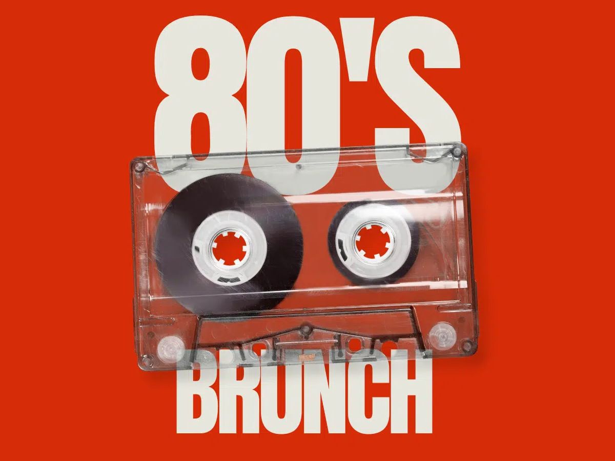 80’s Brunch
