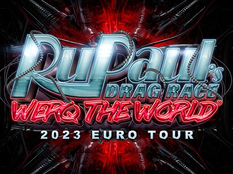 Rupaul'S Drag Race Werq the World Tour 2024 Unmissable Event!