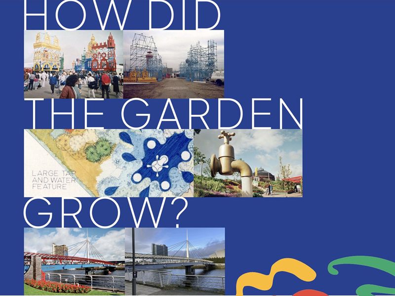 Glasgow’s 1988 Festival: How Did The Garden Grow?