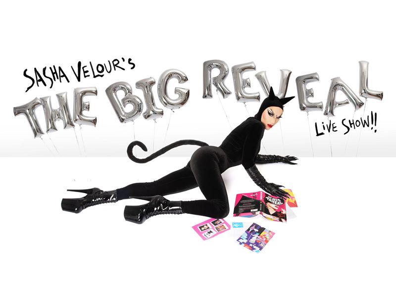Sasha Velour: The Big Reveal Live Show