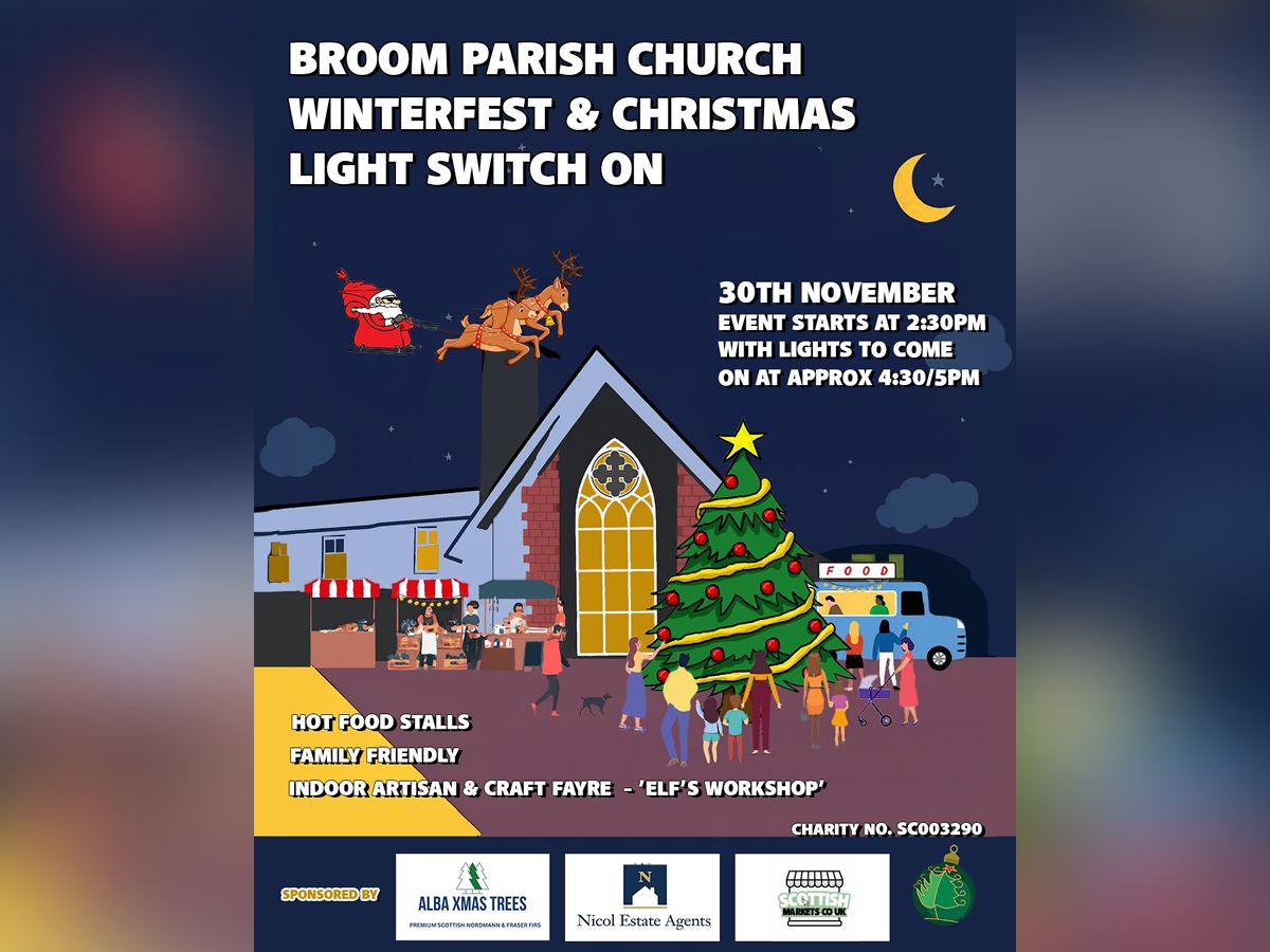 Broom Parish Church Winterfest and Christmas Lights Switch On