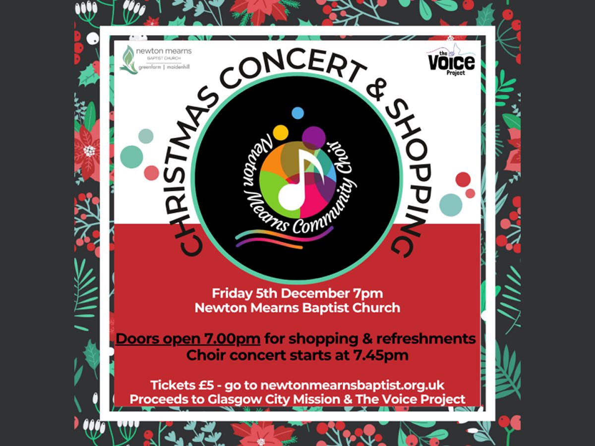 Newton Mearns Community Choir Christmas Concert & Shopping Evening