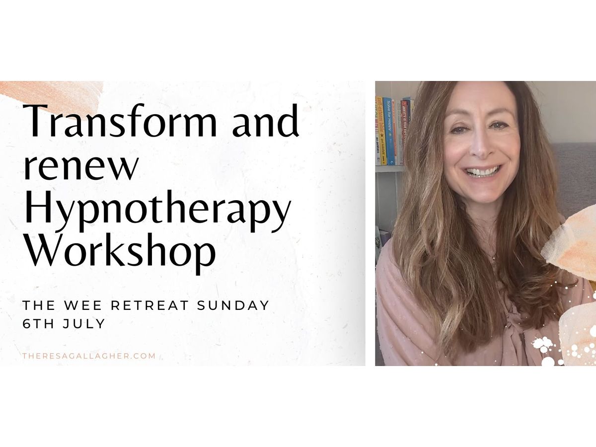 Transform and Renew Hypnotherapy Workshop