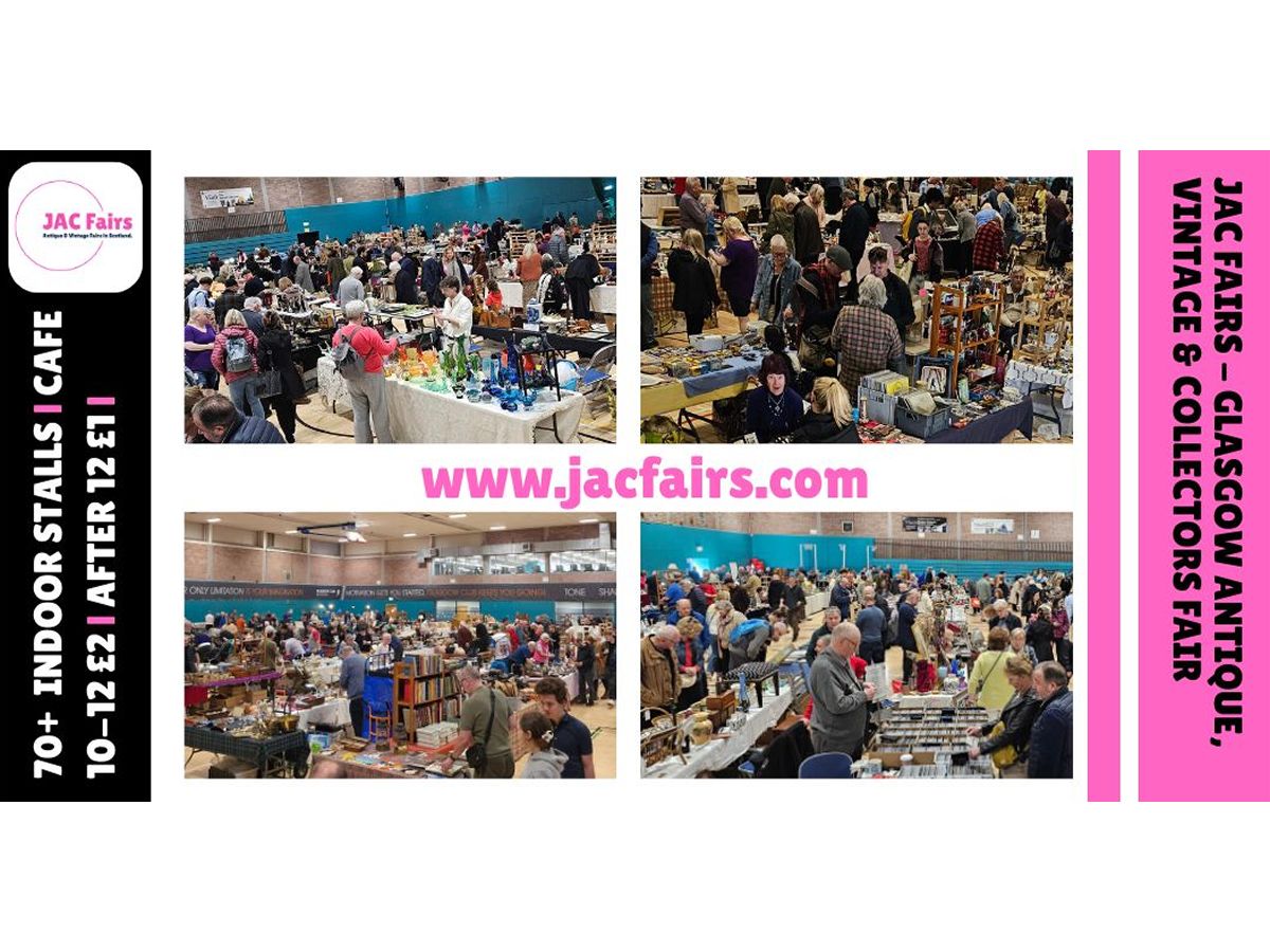 Glasgow Antique, Vintage and Collectors Fair