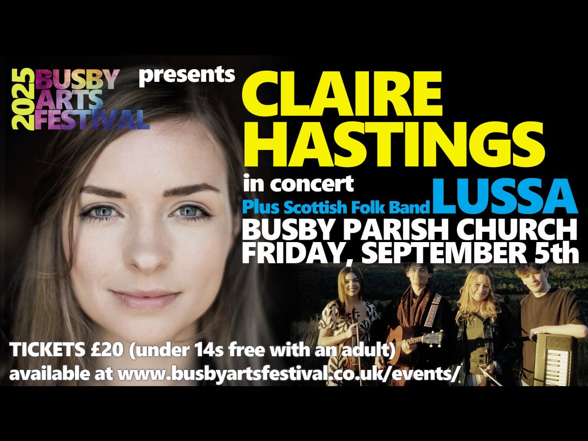 Busby Arts Festival: Claire Hastings plus special guests Lussa