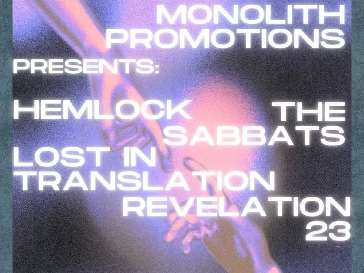 Hemlock + The Sabbats + Lost in Translation + Revelation 23