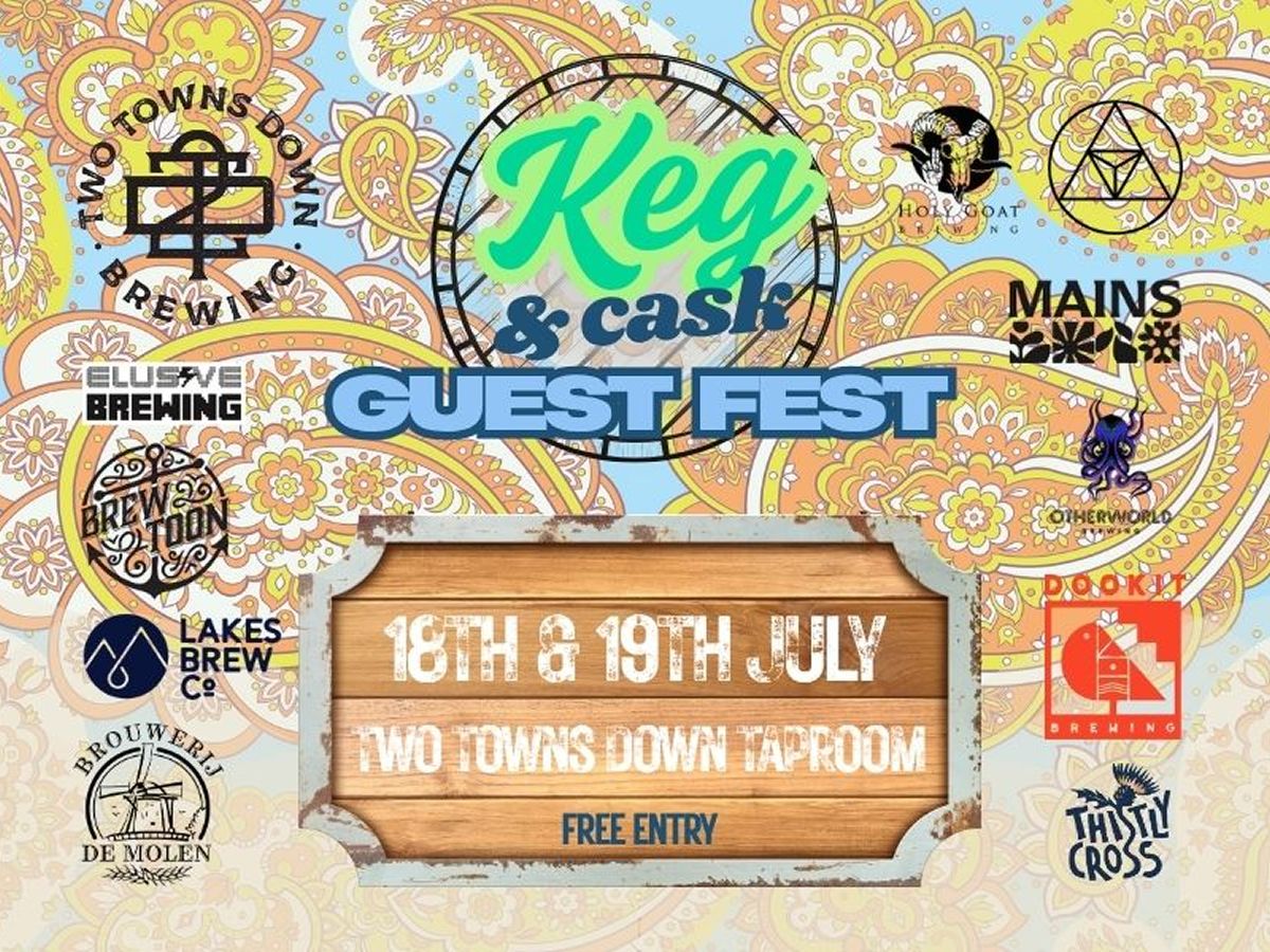 Keg & Cask: Guest Fest