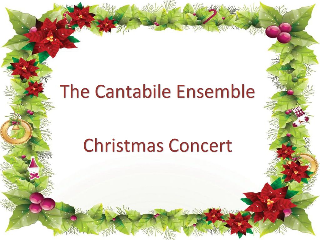 The Cantabile Ensemble Christmas Concert