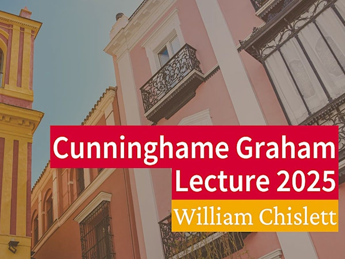 The Cunninghame Graham Lecture 2025