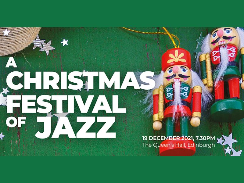 The Scottish National Jazz Orchestra: A Christmas Festival of Jazz