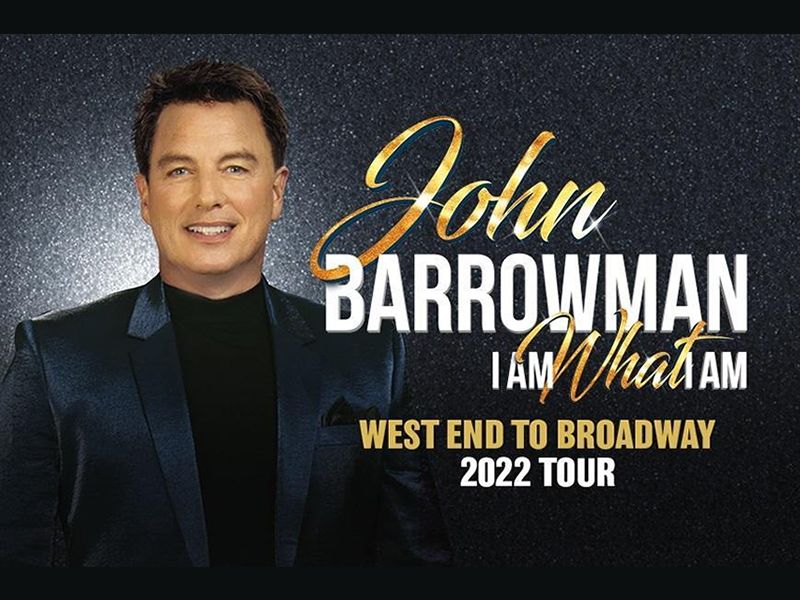 John Barrowman - I Am What I Am - CANCELLED