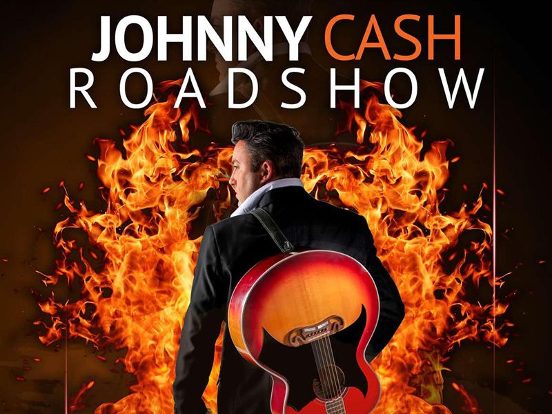 Johnny Cash Roadshow: From The Ashes