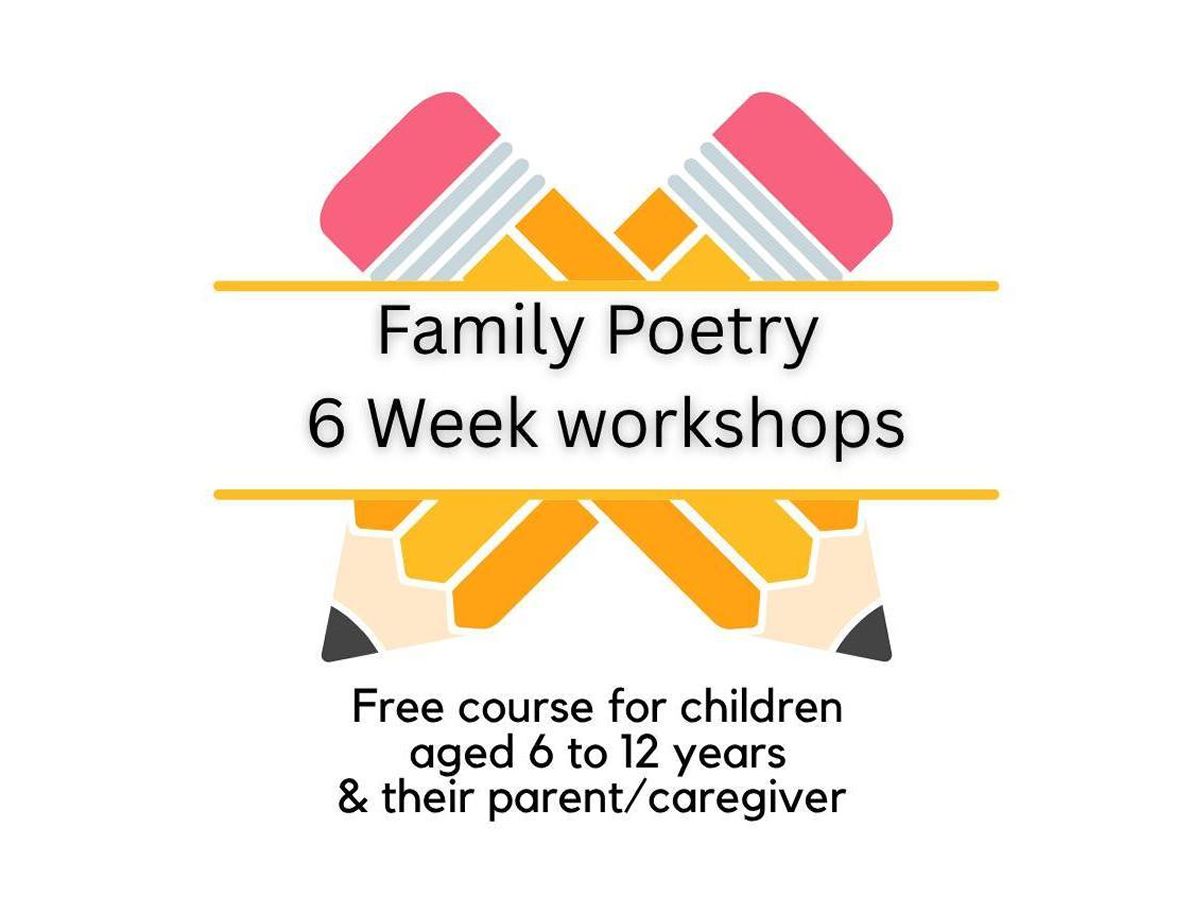 Children & Parent or Guardian Poetry Workshops