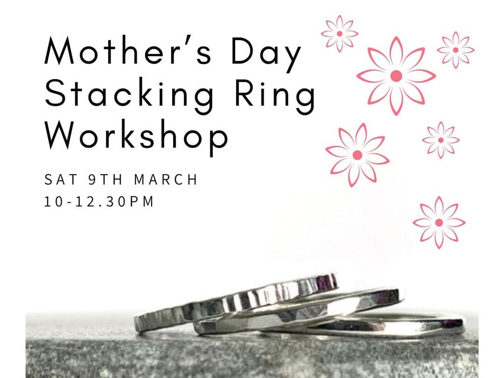 Mother’s Day Stacking Rings Workshop