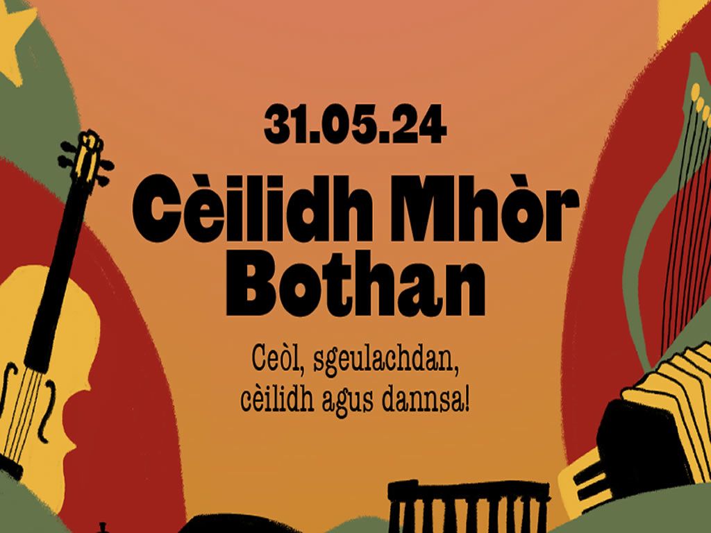 Cèilidh Mhòr Bothan