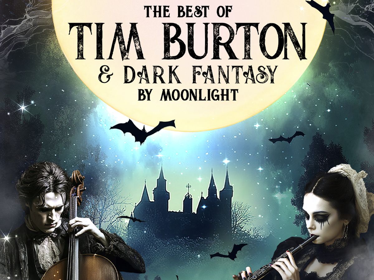 An Orchestral Tribute To Tim Burton & Dark Fantasy By Moonlight